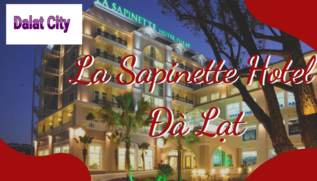 la-sapinette-hotel-khach-san-da-lat